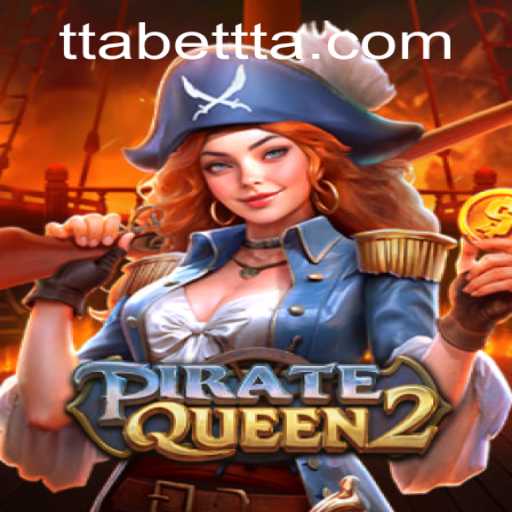 PirateQueen2: Navigating the Stormy Seas of Adventure